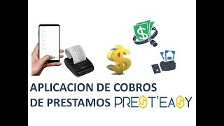 Aplicación de cobros del sistema de préstamos Presteasy [upl. by Mahoney]