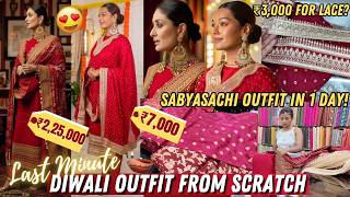 Last Minute Diwali Sabyasachi Outfit from SCRATCH in a BUDGET ₹225lacs for ₹7000 Sarah Sarosh [upl. by Thayer]