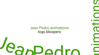 Jean Pedro animations logo bloopers full movie [upl. by Heyes]