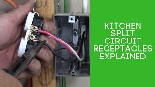 Kitchen Split Circuit Receptacles Explained [upl. by Behm]