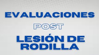 evaluación post lesión de rodilla ➡️ [upl. by Nylahsoj]