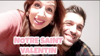 NOTRE SAINT VALENTIN  ELYROSE VLOG [upl. by Novelc]