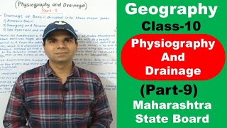 Chapter3 Physiography and Drainage Part9  Geography Class 10 Maharashtra state Board [upl. by Macri886]