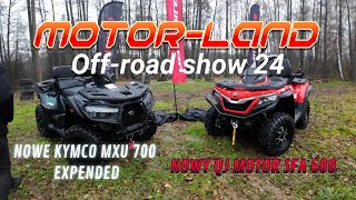 PREMIERA NOWYCH QUADÓW  QJ MOTOR SFA 600 KYMCO MXU 700 EXENDED [upl. by Lerrad964]