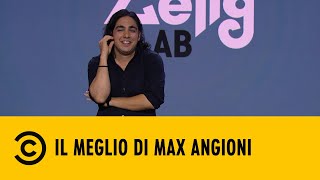 Il meglio di Max Angioni  Zelig CLab  Comedy Central [upl. by Ociral680]