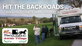 The Amish Village Backroads Bus Tour [upl. by Colombi]