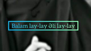 Seyyid Taleh  Balam laylay Ali laylay [upl. by Enyalahs169]