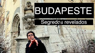 BUDAPESTE HUNGRIA Vlog 01 quotSEGREDOS REVELADOS DE BUDAPESTEquot [upl. by Enirtak]