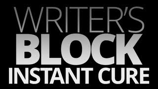 Writers Block Instant Cure [upl. by Neelsaj656]