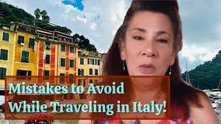 Mistakes to Avoid While Traveling in Italy 2024 [upl. by Yesteb915]