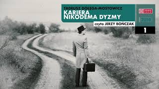 Kariera Nikodema Dyzmy 01  Tadeusz DołęgaMostowicz  Audiobook po polsku [upl. by Petta]