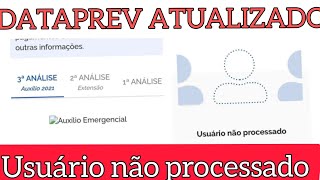 DATAPREV USUÁRIO NÃO PROCESSADO CIDADÃO NÃO FAZ PARTE DO PÚBLICO QUE VAI SER ANALISADO [upl. by Tait]