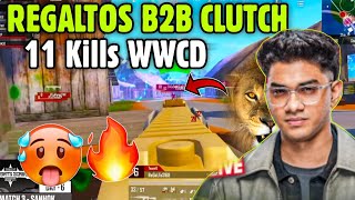 REGALTOS Back 2 Back Clutch 🥵🔥 Team Regaltos 11 Kills WWCD 🚀🏆 [upl. by Uoliram]