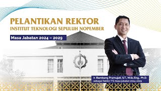 LIVE Pelantikan Rektor Institut Teknologi Sepuluh Nopember Masa Jabatan 2024  2029 [upl. by Euqinahc]