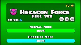 HEXAGON FORCE FULL VERSION GEOMETRY DASH 211 [upl. by Etterrag]