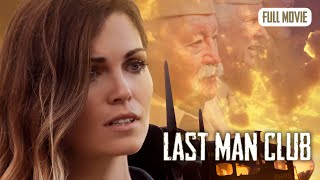 Last Man Club  English Full Movie  Drama [upl. by Niarfe]