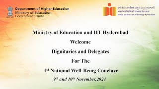 Day2National Wellbeing Conclave  Hosted by IIT Hyderabad under the aegis of Ministry of Education [upl. by Teferi]