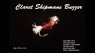 FLY TYING THE CLARET SHIPMANS BUZZER WITH RYAN HOUSTON [upl. by Niwre]