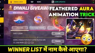 DIWALI LUCKY DRAW UNLIMITED TOKEN EVENT WINNER TRICK  FEATHERED AURA ARRIVAL ANIMATION KAISE NIKALE [upl. by Eelam311]