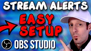 How To Setup Live Stream Alerts  Ultimate Guide  OBS Studio 2023 [upl. by Origra475]