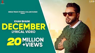 December Lyrical Video  Khan Bhaini  Latest Punjabi Song 2024 [upl. by Russom932]