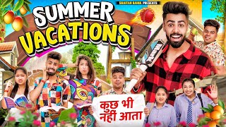 SUMMER VACATIONS  Shaitan Rahul [upl. by Gorrono]