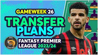 FPL BLANK GAMEWEEK 26 TRANSFER PLANS  4 HIT  Fantasy Premier League Tips 202324 [upl. by Odareg241]