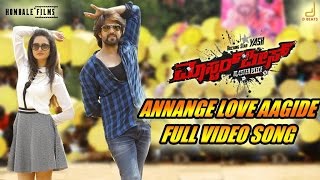 Masterpiece Annange Love Aagidhe Song Video Yash V Harikrishna Hombale Films Manju Mandavya [upl. by Ridglee]