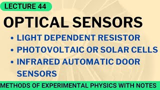 The Basics of Optical Sensors  Different types of optical sensors  How to use optical sensors [upl. by Htilil]