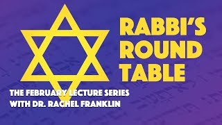 Rabbis Roundtable S12E2  The February Lecture Series [upl. by Lilak]