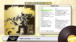 「TANK Gold COWBOY BEBOP」Trailer [upl. by Yelah106]