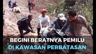 Begini Beratnya Pemilu di Daerah Perbatasan [upl. by Barrus276]