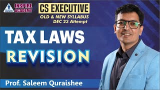 TAXATION REVISION CSCMA DEC 2023 DAY 1 BY SALEEM QURAISHEE [upl. by Ierna505]