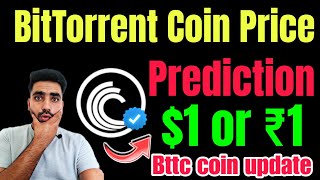 Bttc BitTorrent Coin Price Prediction  Bttc coin news today  Bttc Price Prediction  BitTorrent [upl. by Endaira]