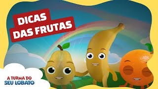 Dicas Das Frutas Para Crianças  A Turma do Seu Lobato Educação Infantil [upl. by Asilet]