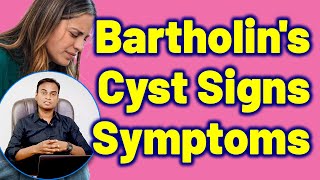 Signs and Symptoms of Bartholin Cyst  Tests and Dignosis For Bartholin Cyst Treatment and Cure [upl. by Heddy]