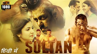 Sultan Full Movie  Salman Khan  Anushka Sharma  Randeep Hooda  Amit Sadh  Review And Facts [upl. by Albrecht128]