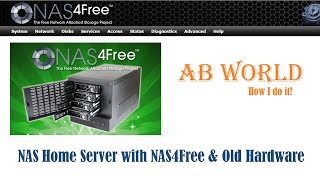 NAS4Free Setup and Installation [upl. by Toft598]