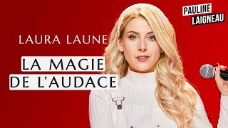 LauraLaune Humoriste et comédienne – “La magie de l’audace”  Pauline Laigneau [upl. by Hugon]