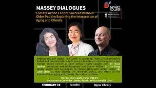 Massey Dialogues Exploring the Intersection of Aging and Climate [upl. by Etan]