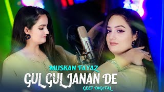 Pashto new Songs 2024  Gul Gul Janan De  Muskan Fayaz New Tappay Songs 2024  Official Music Video [upl. by Uhn114]