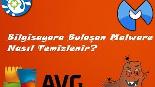 Bilgisayara Bulaşan Malware Nasıl TemizlenirSilinir [upl. by Milstone477]