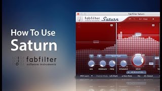 How To Use Fab Filter Saturn  Overview [upl. by Oppen]