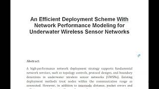 An Efficient Deployment Scheme With Network Performance Modeling for Underwater Wireless Sensor Netw [upl. by Lacefield]