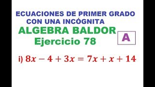 Resolver ecuaciones de primer grado i 8x  4  3x  7x  x  14 [upl. by Brod]