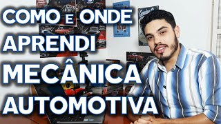 Mecanica Automotiva  Como aprendi tudo [upl. by Valda]