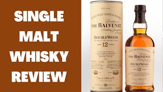 Balvenie 12 Double Wood Review Lets Talk Drinks [upl. by Melanie]