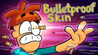 What if Your Skin were Bulletproof [upl. by Naitsirhc]