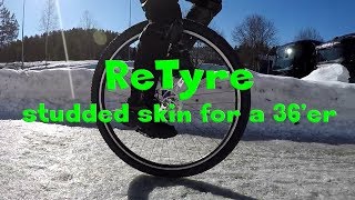 Riding a unicycle part 48 ReTyre  studded skin for 36er [upl. by Kendrah]