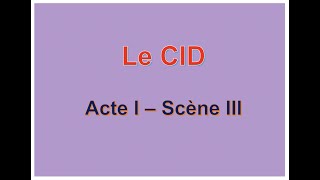 Le Cid Acte 1 Scène 3 [upl. by Aguie212]